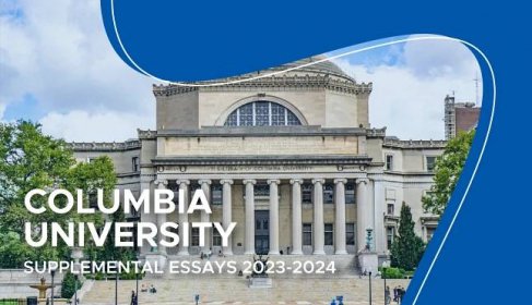 Columbia Supplemental Essays 2023-24