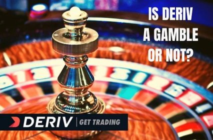 Je Deriv hazard nebo ne?