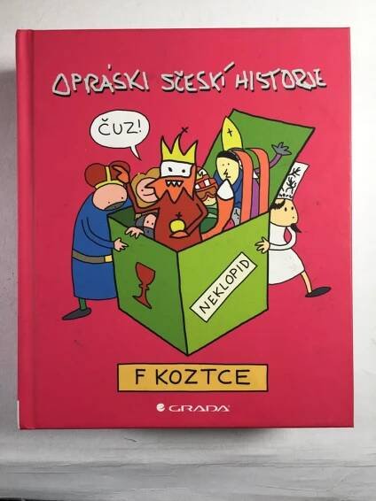Opráski sčeskí historje f koztce