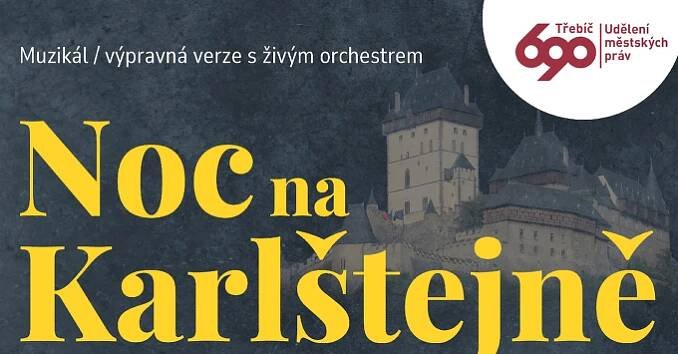 Noc na Karlštejně, Třebíč, pondělí 18.8.2025