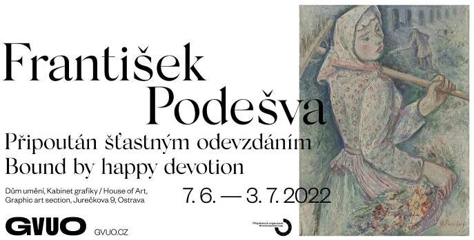 FRANTIŠEK PODEŠVA / Připoután šťastným odhodláním
