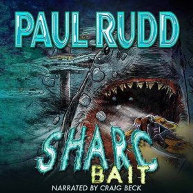 Sharc Bait - Audiobook - Ravenous Roadkill