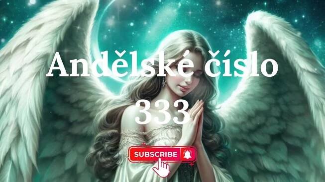 Význam andělského čísla 333