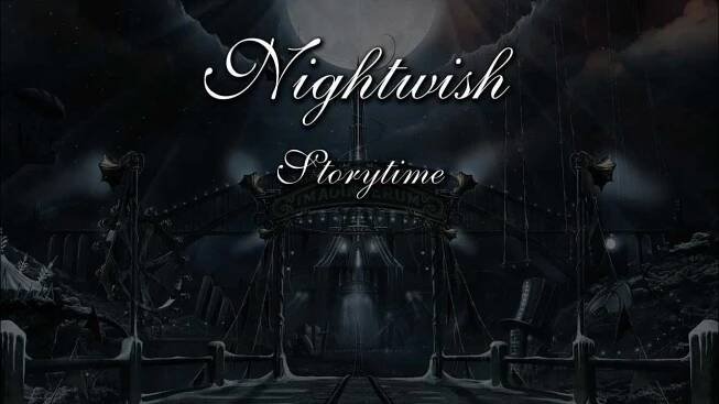 Nightwish - Storytime (With Lyrics)
