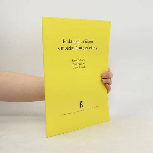 Praktická cvičení z molekulární genetiky