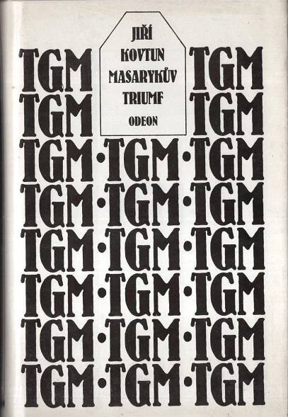 Jiří Kovtun - Masarykův triumf