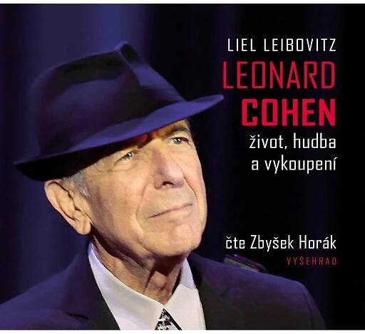 Leonard Cohen : Život, hudba a vykoupení