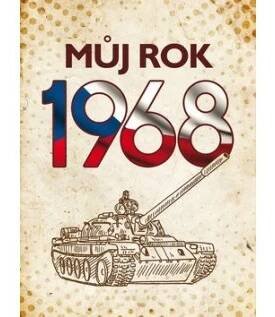 Můj rok 1968