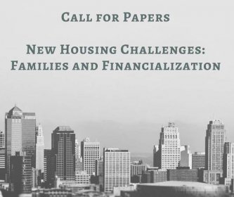 Workshop 'New Housing Challenges: Families and Financialization'