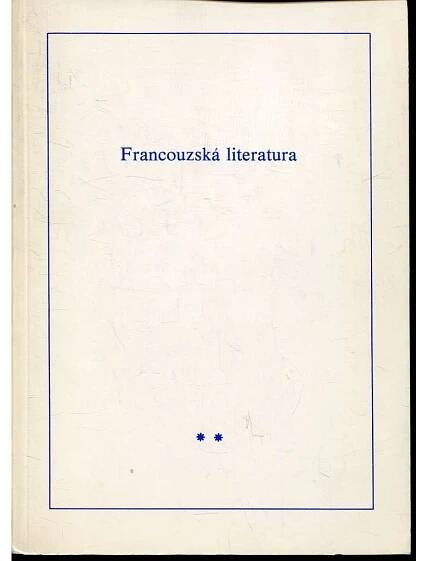 Francouzská literatura II. (exilové vydání) - Antikvariát Valentinská