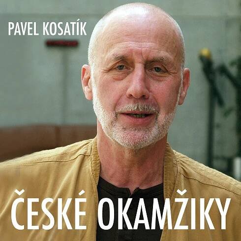 Audiokniha Pavel Kosatík: České okamžiky — Pavel Kosatík, Jiří Ornest