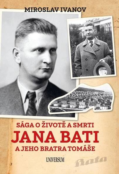 Sága o životě a smrti Jana Bati a jeho..