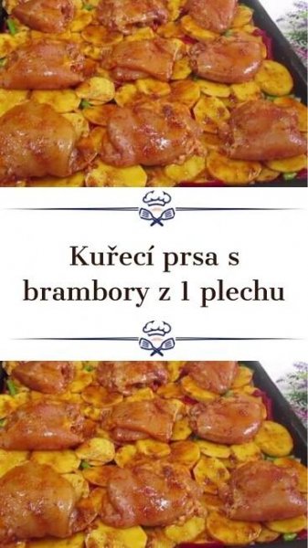 Kuřecí maso s brambory Z JEDNOHO PLECHU: Nejlepší recept pro „líné“ kuchařky. Díky TRIKU s pečicím papírem je krásně šťavnaté! Manžel si pokaždé chce přidat (VI… | Yemek Tarifi