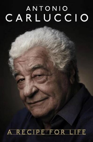 A recipe for life - Antonio Carluccio Foundation