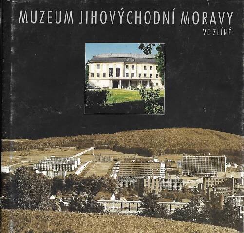 Muzeum Jihovýchodní Moravy ve Zlíně - Knihy