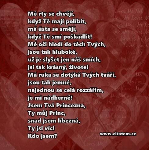 Mé rty se chvějí, když Tě mají políbit. Nejlepší citáty