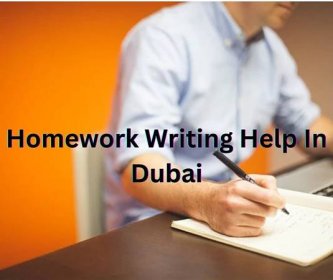 Homework Writing Help in Dubai