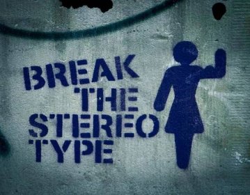 Graffiti sign bearing the slogan, &quot;Break the Stereotype&quot;