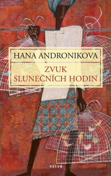 Zvuk slunečních hodin - Hana Andronikova (2019) [E-kniha] od 209 Kč