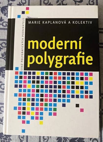 Marie Kaplanová - Moderní polygrafie