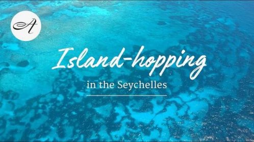 Island-hopping in the Seychelles