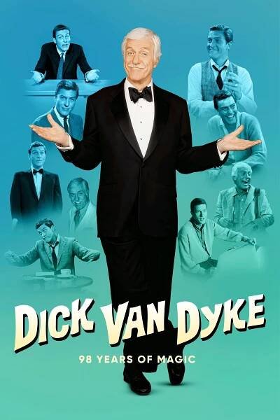 Dick Van Dyke 98 Years of Magic (2023)