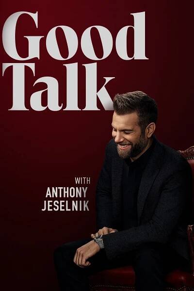 Good Talk with Anthony Jeselnik 75% (2019)
