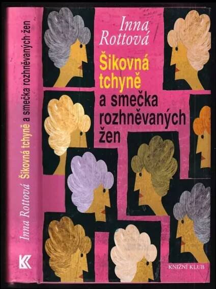 Šikovná tchyně a smečka rozhněvaných žen