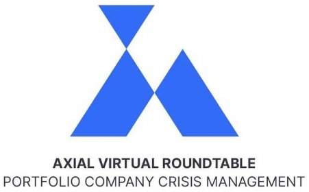 Axial Virtual Roundtable: Portfolio Company Crisis Management on Vimeo