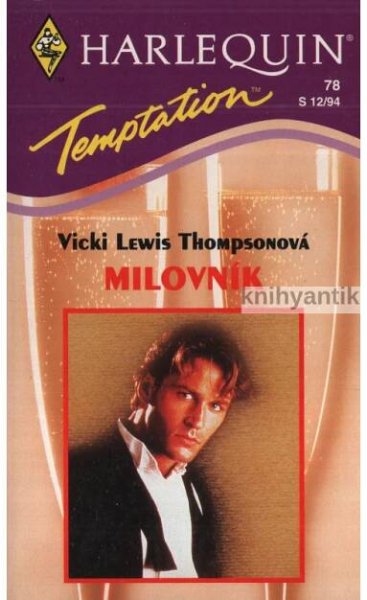 Vicki Lewis Thomsonová - Milovník