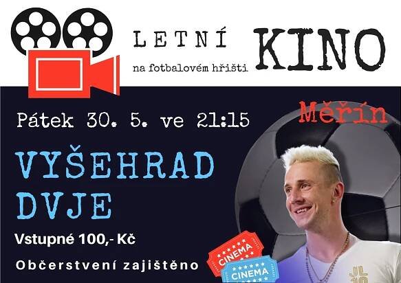 Letní kino - Vyšehrad Dvje