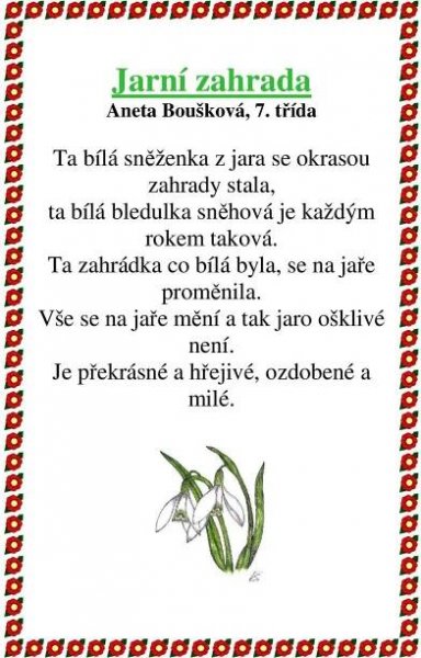 Ta zahrádka co bílá byla, se na jaře proměnila.