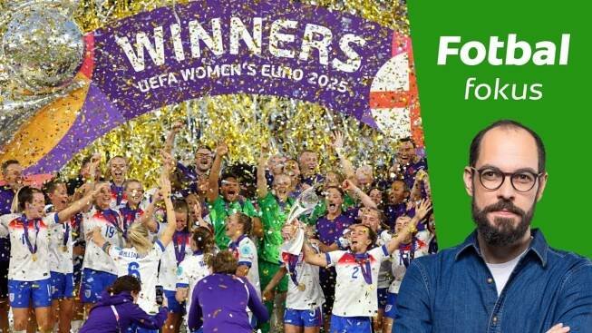 Fotbal fokus podcast: Anglické lvice, dojmy z Eura a Liga mistryň na ČT sport