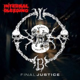 Internal Bleeding Final Justice