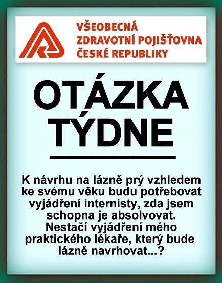 VŠEOBECNÁ ZDRAVOTNÍ POJIŠŤOVNA: Nestačí k návrhu lázní vyjádření praktického lékaře?Za krásnější Vimperk
