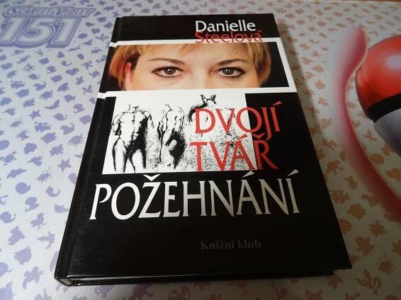 Danielle Steelová - dvojí tvář požehnání