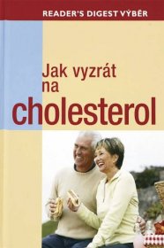 Kniha Jak vyzrát na cholesterol - Trh knih - online antikvariát