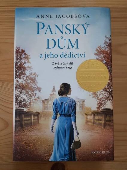 Panský dům a jeho dědictví Anne Jacobsová