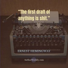 Ernest Hemingway Writing Quote First Drafts