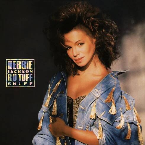 Rebbie Jackson 1988 album R U Tuff Enuff