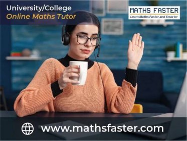 University College Maths Tutor Online - Maths Faster