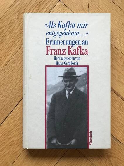 Als Kafka mir entgegenkam... – Hans-Gerd Koch (Franz Kafka) - Knihy