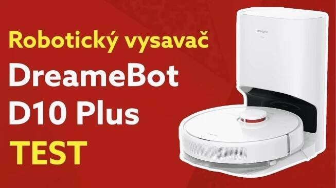 TEST: Robotický vysavač DreameBot D10 Plus