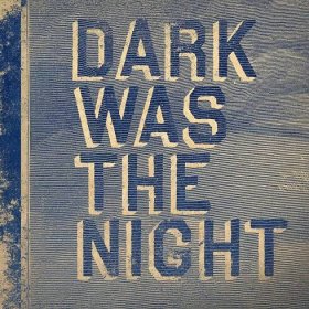 2CD Various: Dark Was The Night