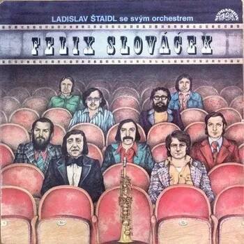 Česká hudba LP Orchestra Ladislav Štaidl, Felix Slováček - II (Melodie Z Českých Filmů) [1975] - Supraphon