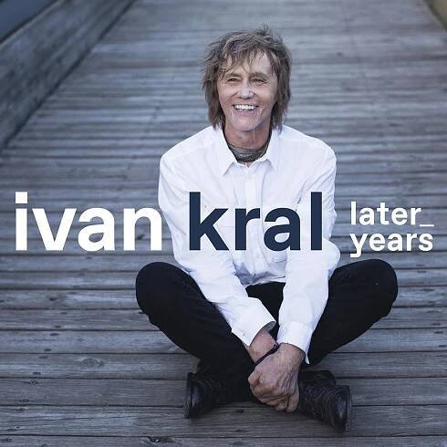 IVAN KRAL a jeho Later Years, komplet posledních autorských alb právě vychází | CS MUSIC
