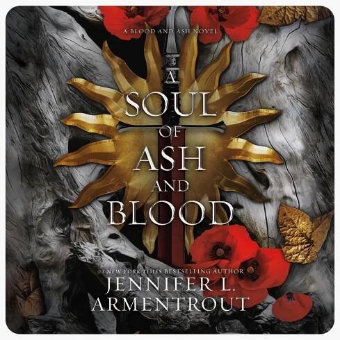 A Soul of Ash and Blood: Blood and Ash, Book 5 (Unabridged)