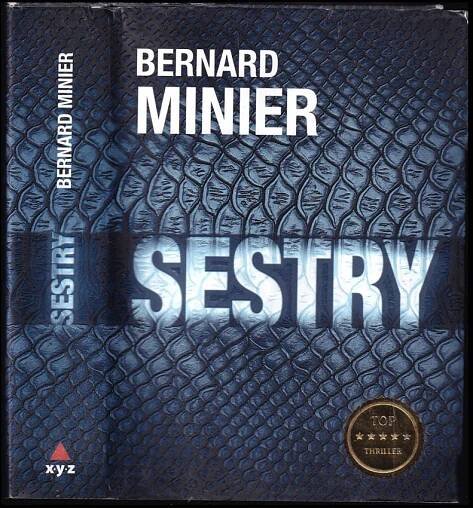 📙 Sestry - Bernard Minier (2019, XYZ)