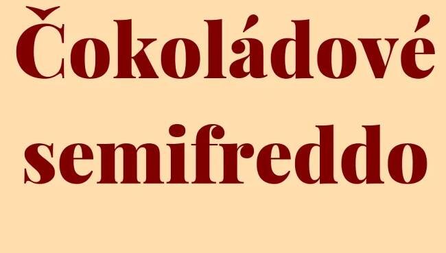 Čokoládové semifreddo