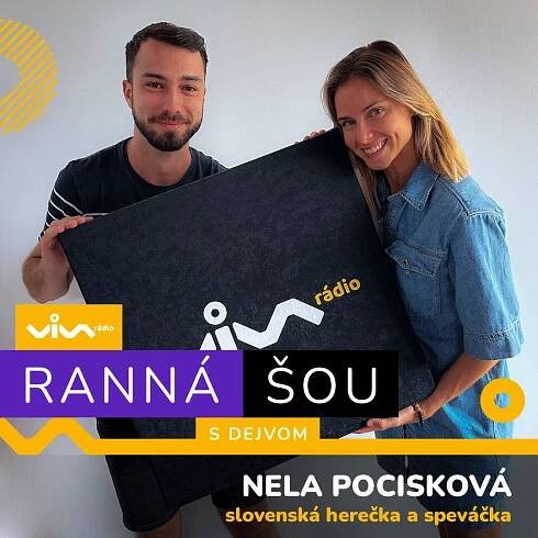 Nela Pocisková / Ranná šou s Dejvom